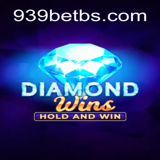 Exploring the Thrills of DiamondWins: A Comprehensive Guide with 939bet